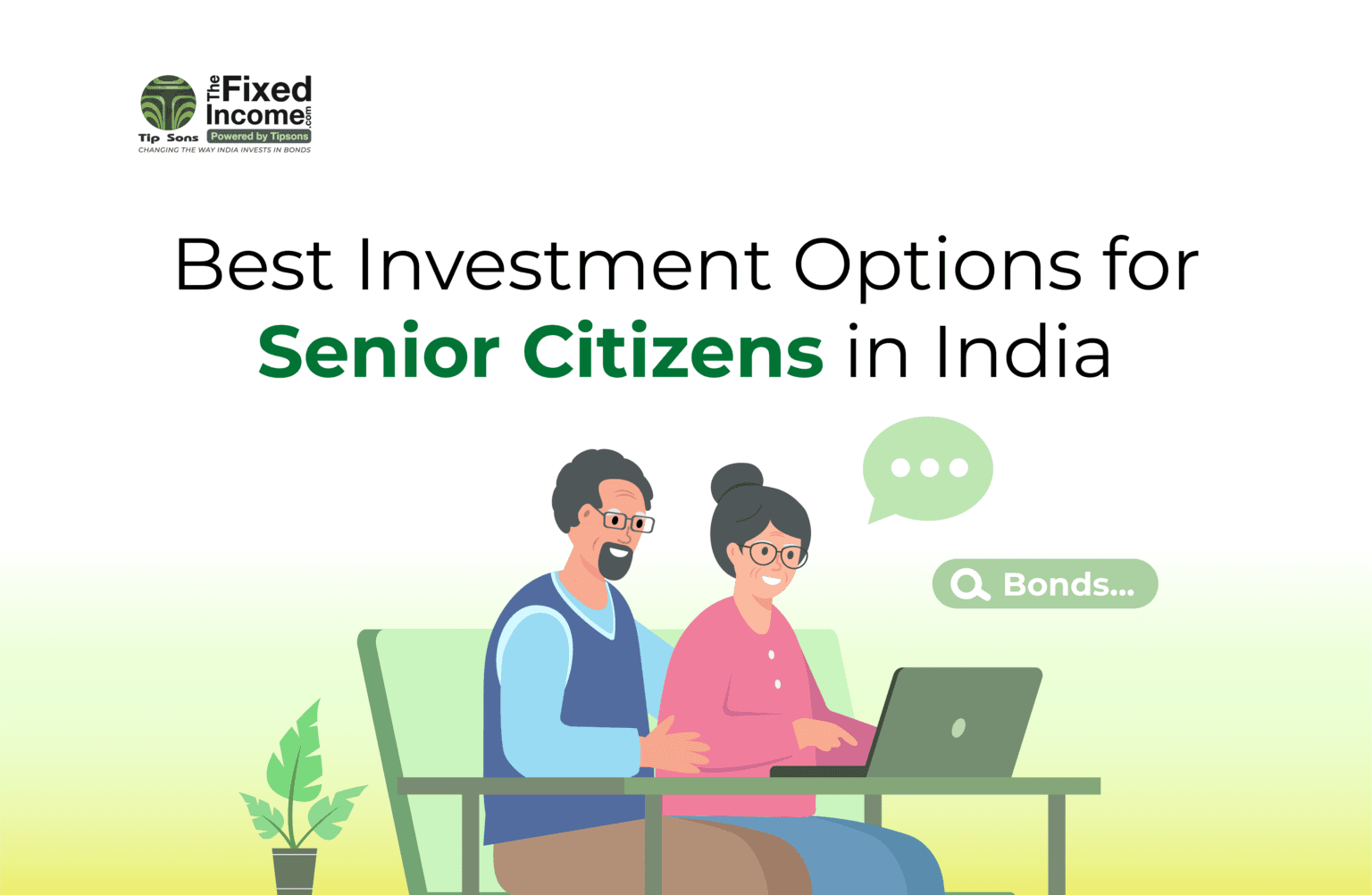 Best investment options for senior citizens in India